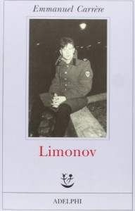 Emmanuel Carrère - Limonov
